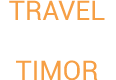 Travel Media Timor